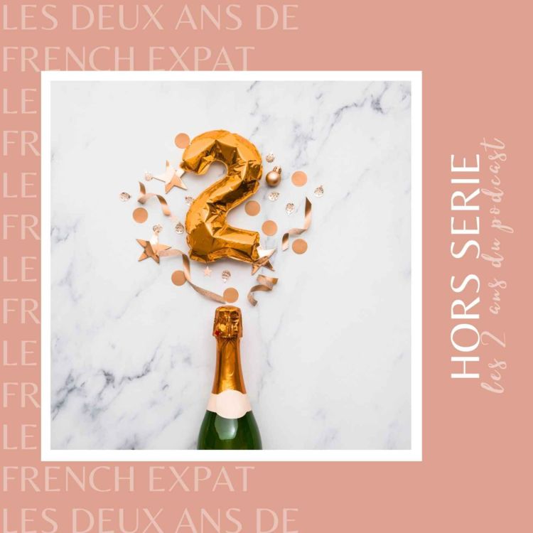 cover art for ÉPISODE SPÉCIAL : on fête nos 2 ans !