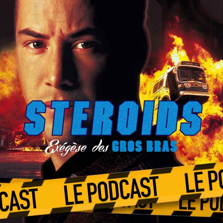 cover art for STEROIDS - LE PODCAST : SPEED