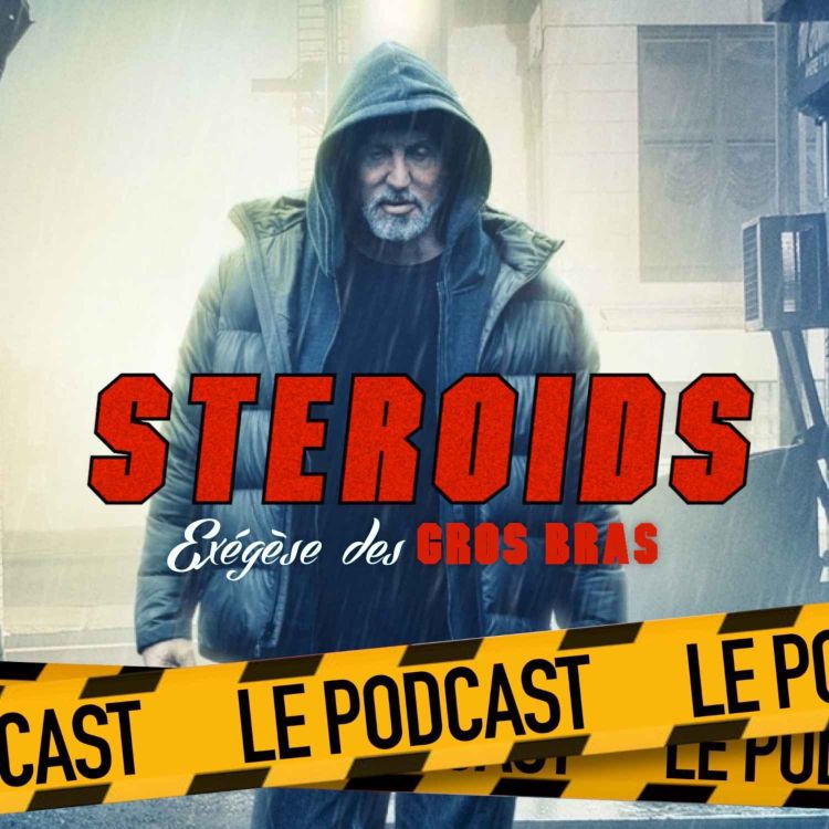 cover art for STEROIDS - LE PODCAST : SAMARITAN