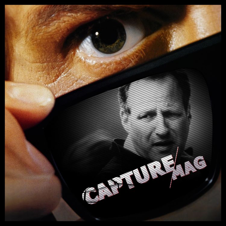 cover art for CAPTURE MAG – LE PODCAST : ÉPISODE 26 - MICHAEL MANN (deuxième partie)