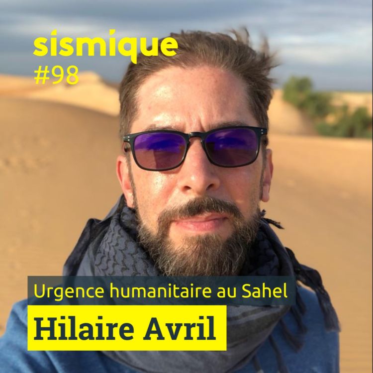 cover art for 98. Urgence humanitaire au Sahel - HILAIRE AVRIL