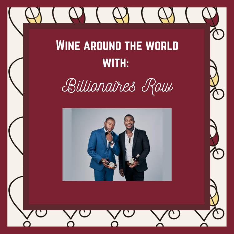 cover art for Wine Around the World with: Billionaires Row