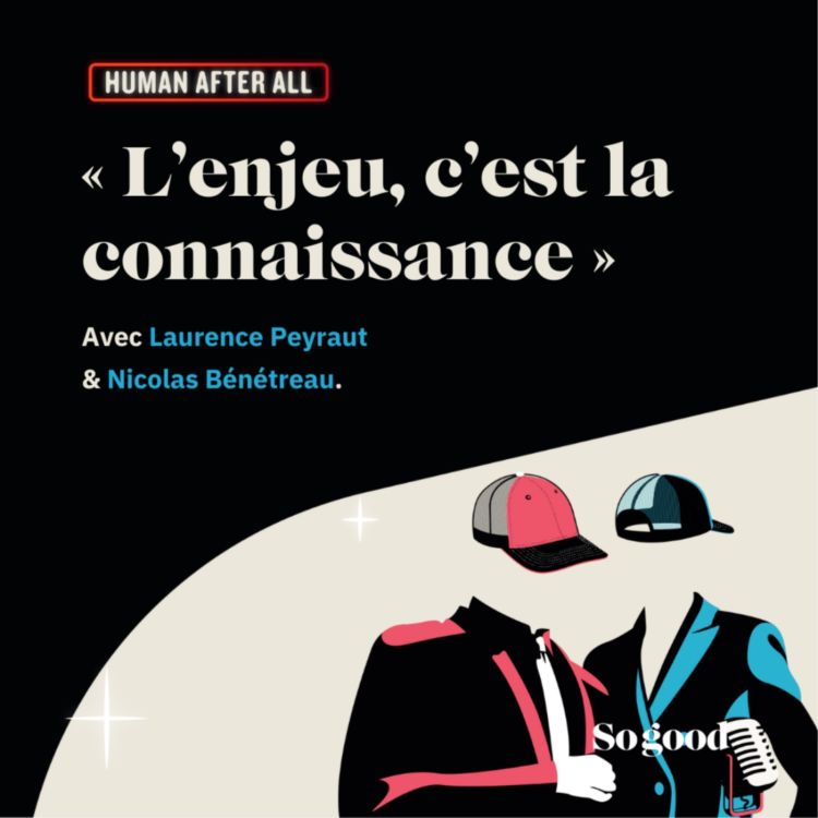 cover art for #8 HUMAN AFTER ALL, avec Patricia Ricard et Hélène Valade.