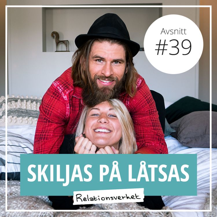 cover art for 39. Skiljas på låtsas