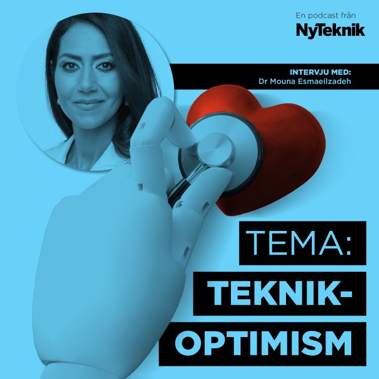 cover art for #10. Dr Mouna Esmaeilzadeh om teknikoptimism, hjärnan och att leva länge.