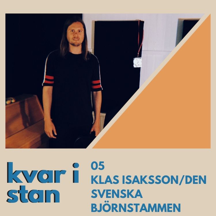 cover art for Klas Isaksson/Den Svenska Björnstammen om kollektivboende, boule-PR och Vart jag mig i världen vänder