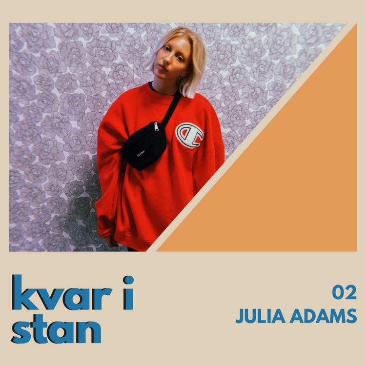 cover art for Julia Adams - Från gatumusikant till Queen of Pop