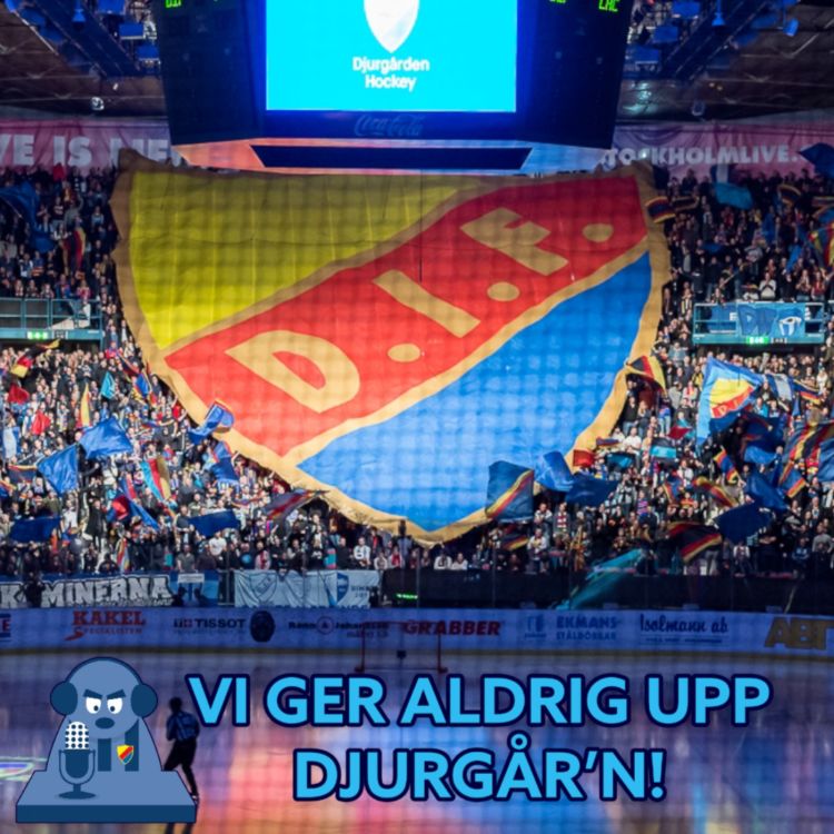 cover art for Vi ger aldrig upp Djurgår'n!