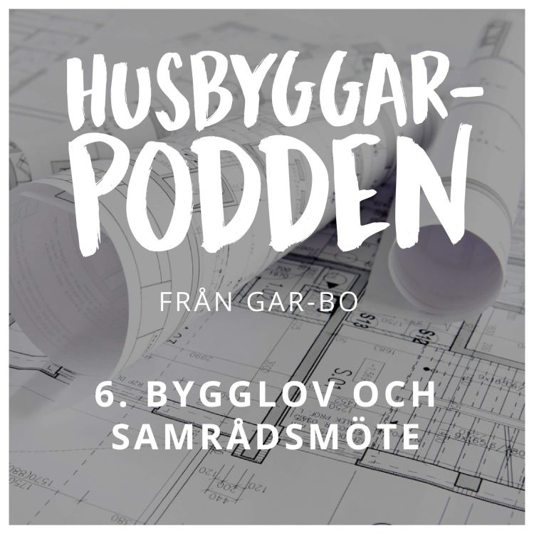 cover art for 6. Bygglov och samrådsmöte