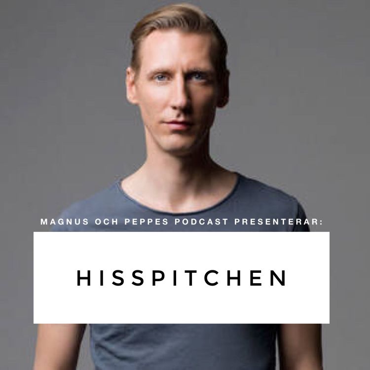 cover art for Hisspitchen - #155