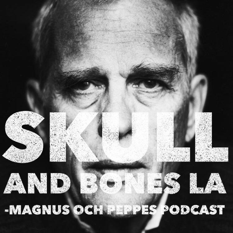 cover art for Skull And Bones LA - #130