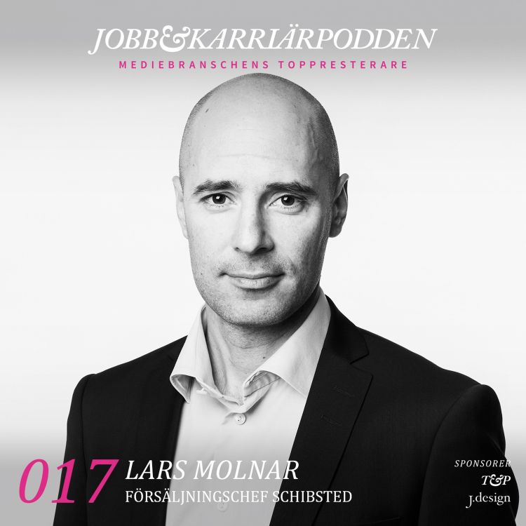 cover art for NR017 Lars Molnar, Försäljningschef Schibsted