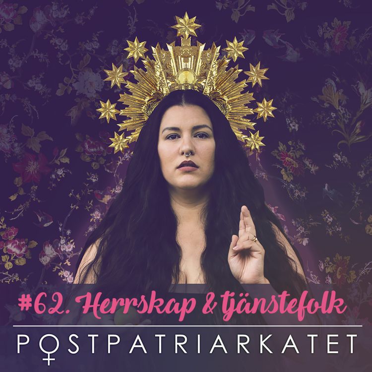 cover art for Herrskap & tjänstefolk - #62