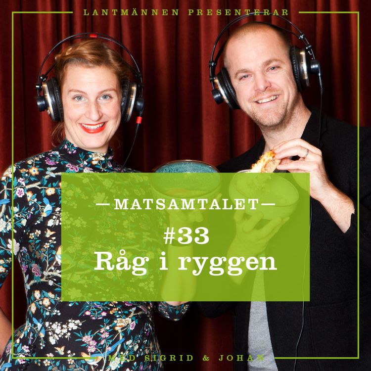 cover art for Avsnitt 33 - Råg i ryggen