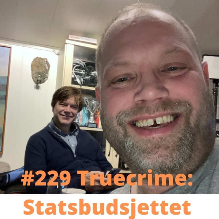 cover art for #229 Truecrime: Statsbudsjettet