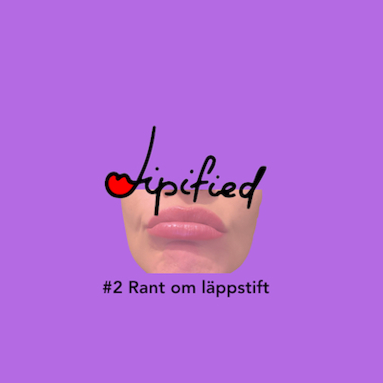 cover art for #2 Rant om läppstift