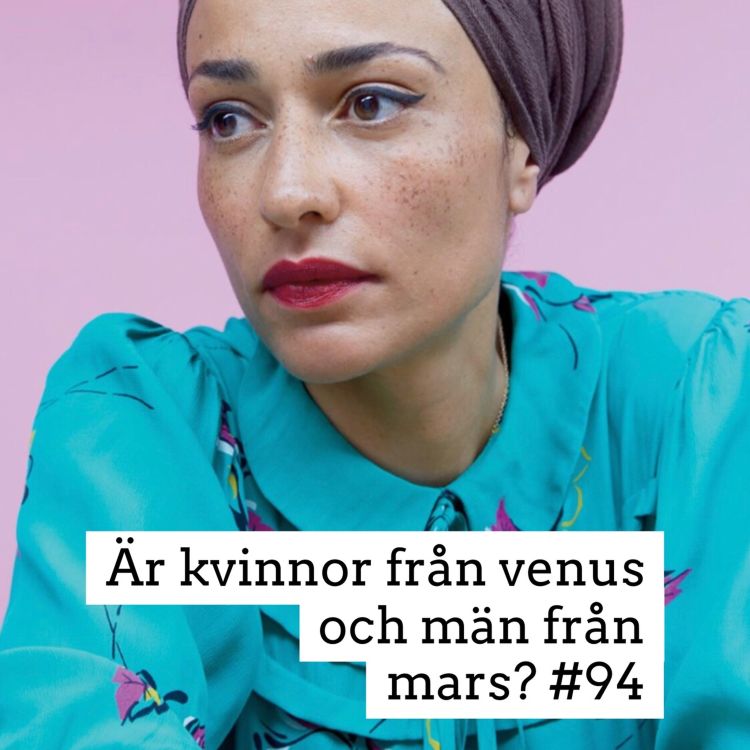 cover art for Är kvinnor från Venus och män från mars? #94