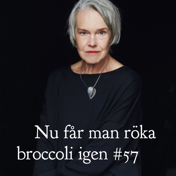 cover art for Nu får man röka broccoli igen #57