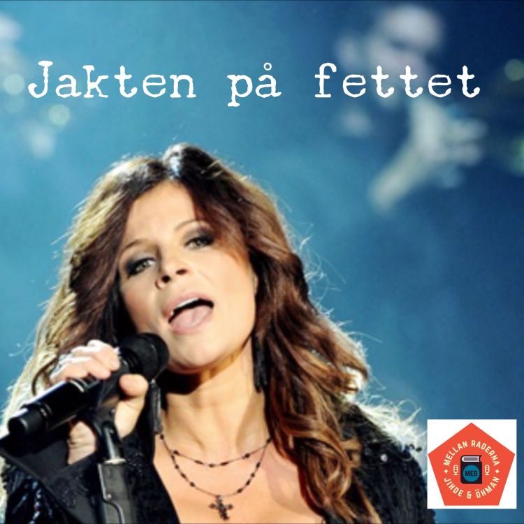 cover art for Jakten på fettet! Avsnitt #41