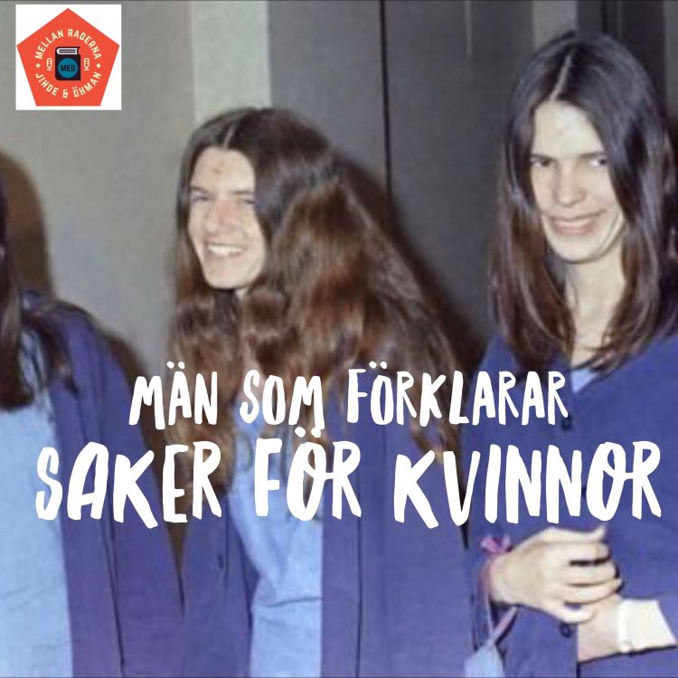 cover art for Män som förklarar saker för kvinnor #40