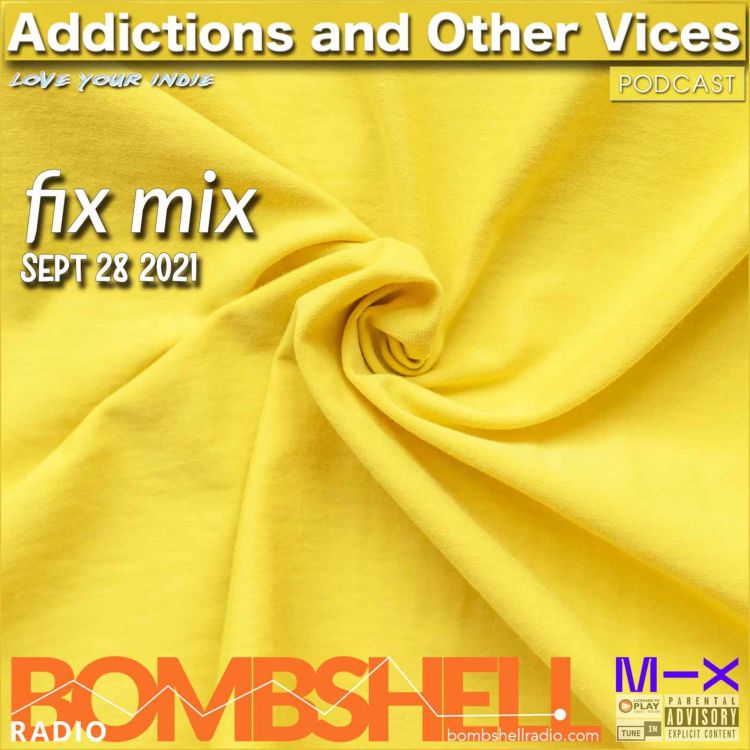 cover art for Addictions and Other Vices  – Fix Mix Sept 28