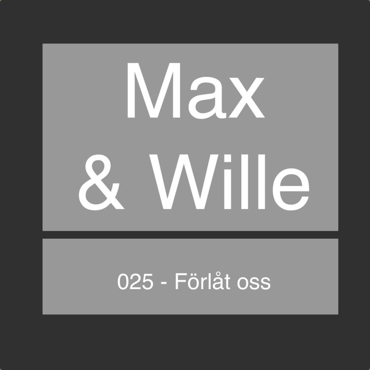 cover art for 025 - Förlåt oss