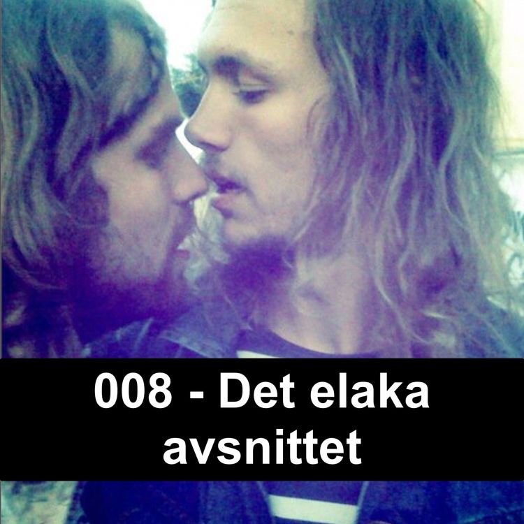 cover art for 008 - Det elaka avsnittet