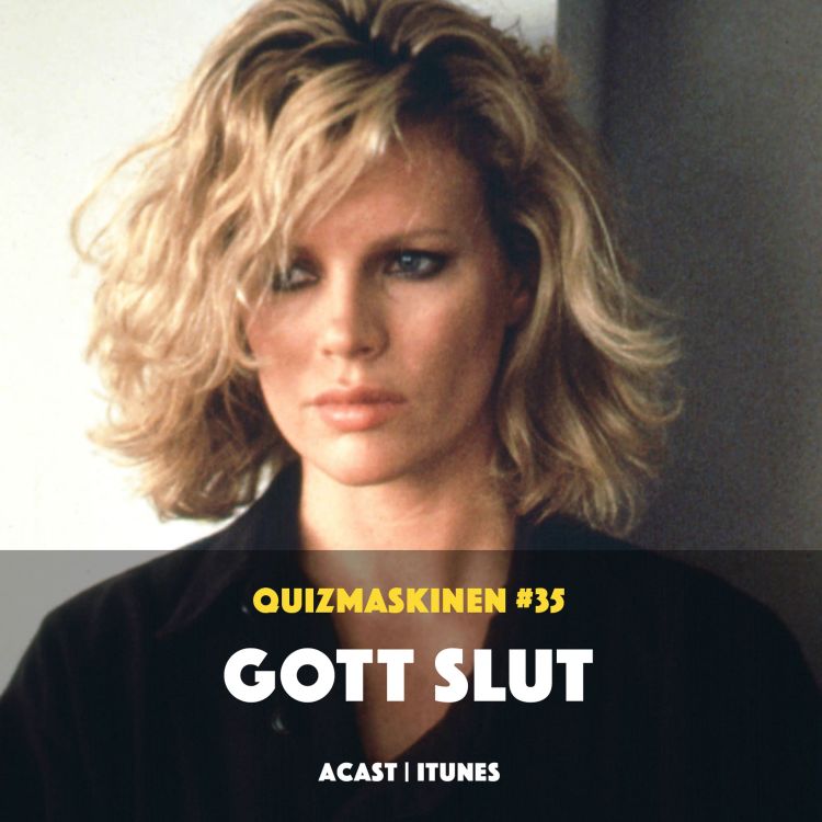 cover art for #35 – Gott slut