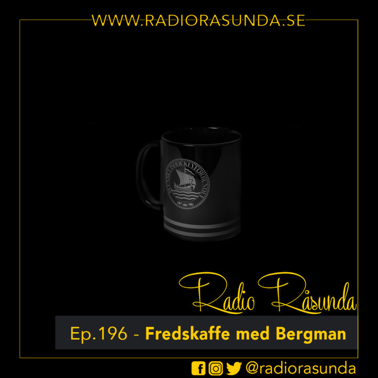 cover art for Radio Råsunda #196 - Fredskaffe med Bergman