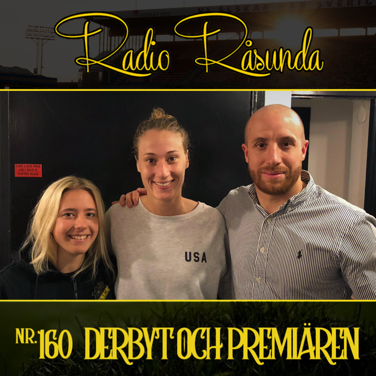 cover art for Radio Råsunda #160 - Derby och Premiären