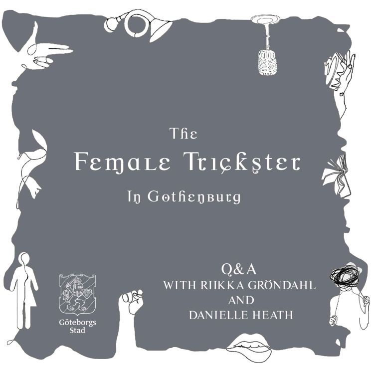 cover art for The Female Trickster (In Gothenburg) Q&A