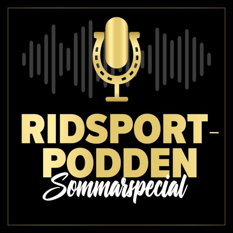 cover art for Ridsportpodden sommarspecial med Ulrika Fåhraeus