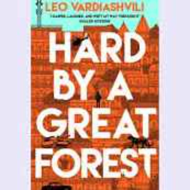 cover art for Little Atoms 883 - Leo Vardiashvili's Hard By A Great Forest