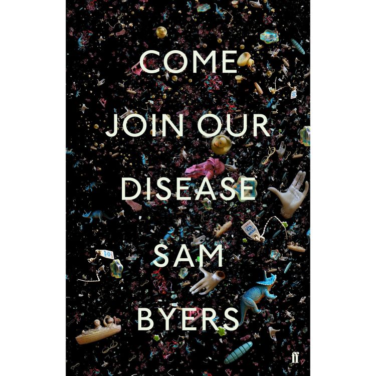 cover art for Little Atoms 683 - Sam Byers' Come Join Our Disease