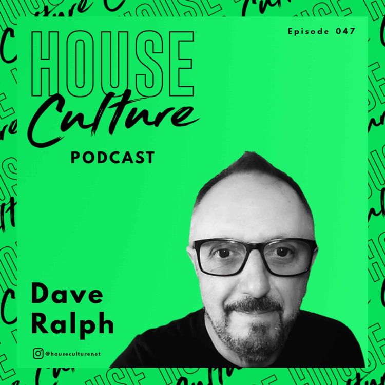 cover art for 047: Dave Ralph