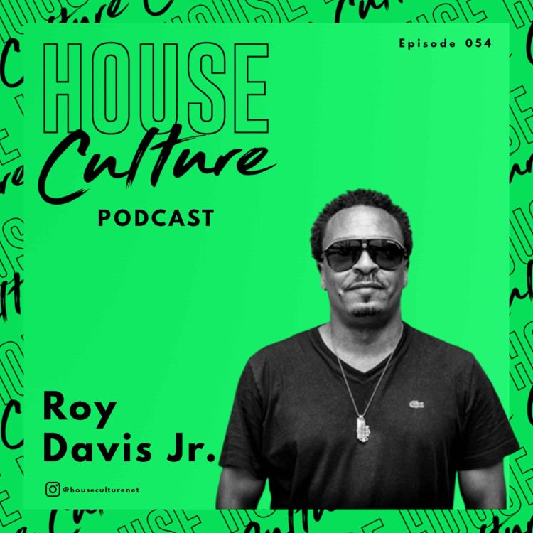 cover art for 054: Roy Davis Jr.