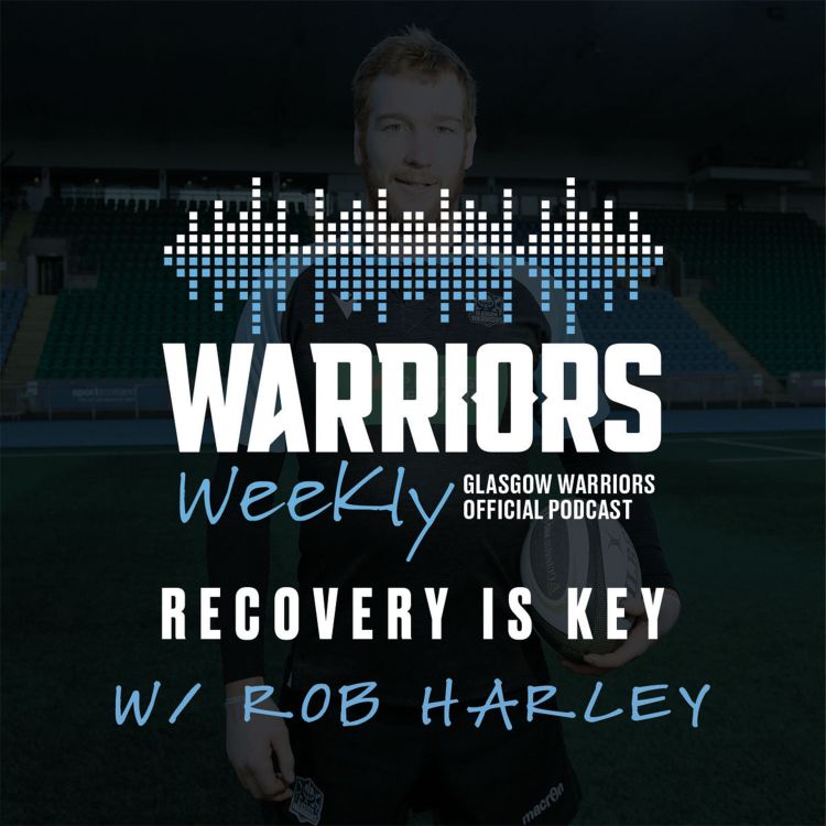 cover art for Recovery is key w/ Rob Harley | S3 E14