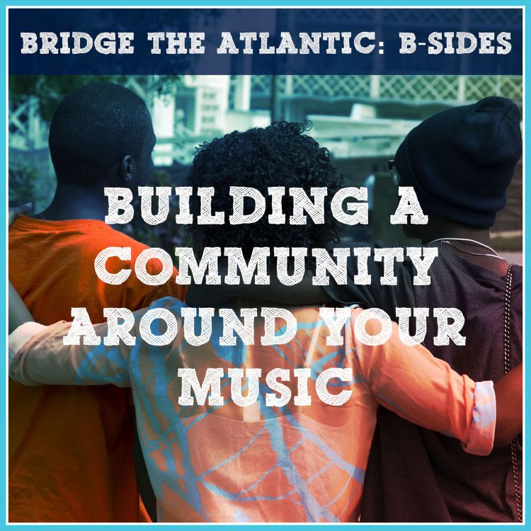 cover art for How to Build a Community Around Your Music | B-Sides