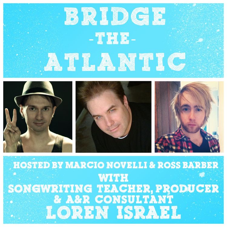 cover art for Loren Israel: Record Labels & Building Relationships in the Music Business