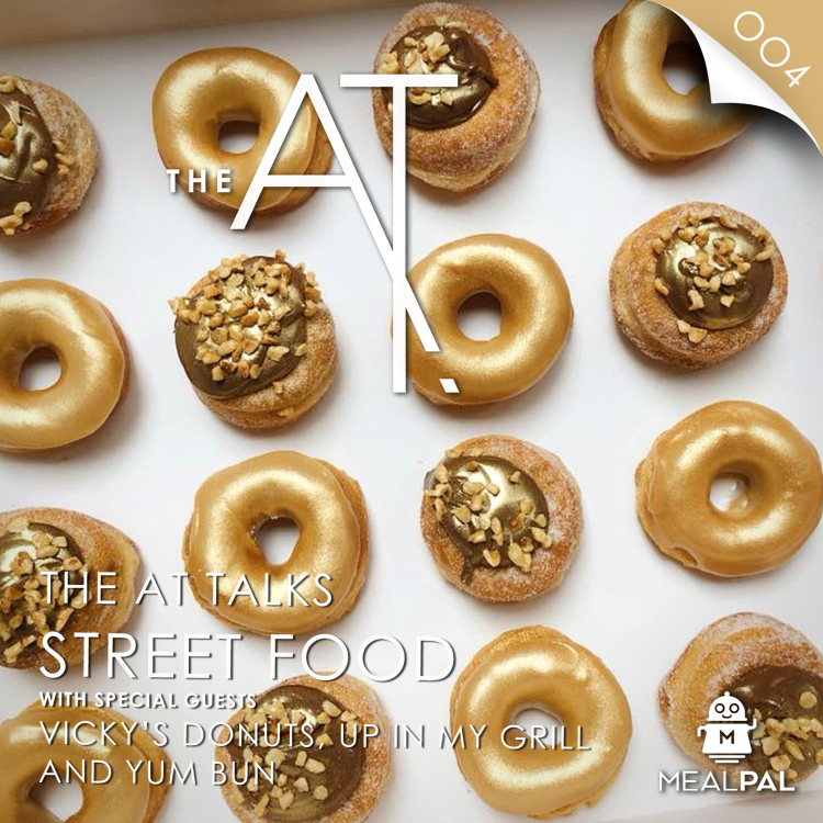 cover art for The rise of street food in London (feat. Vicky's Donuts, Up in My Grill & Yum Bun)