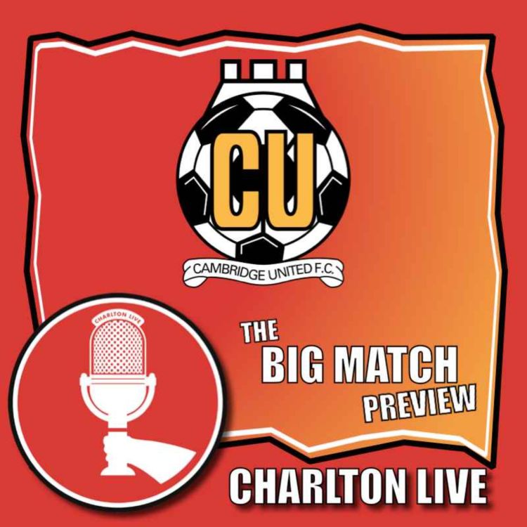 cover art for Big Match Preview - Cambridge United at home 2022-23