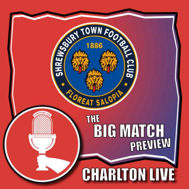 cover art for Big Match Preview - Shrewsbury Town 2022-23