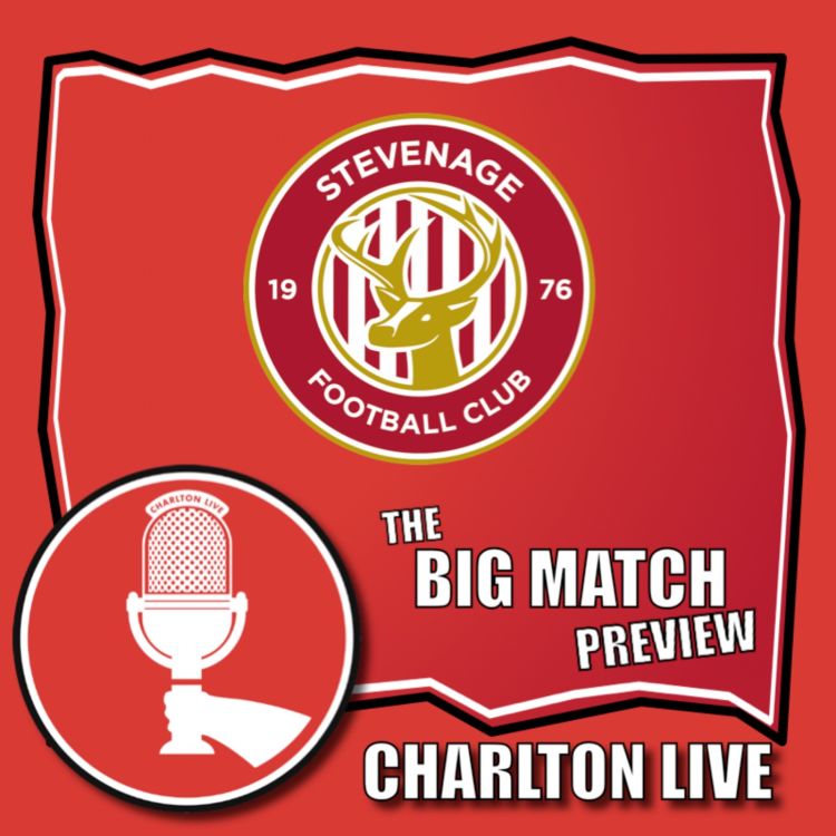 cover art for MICHAEL APPLETON SET FOR FIRST TEST AS CHARLTON BOSS AT STEVENAGE | Big Match Preview Stevenage away