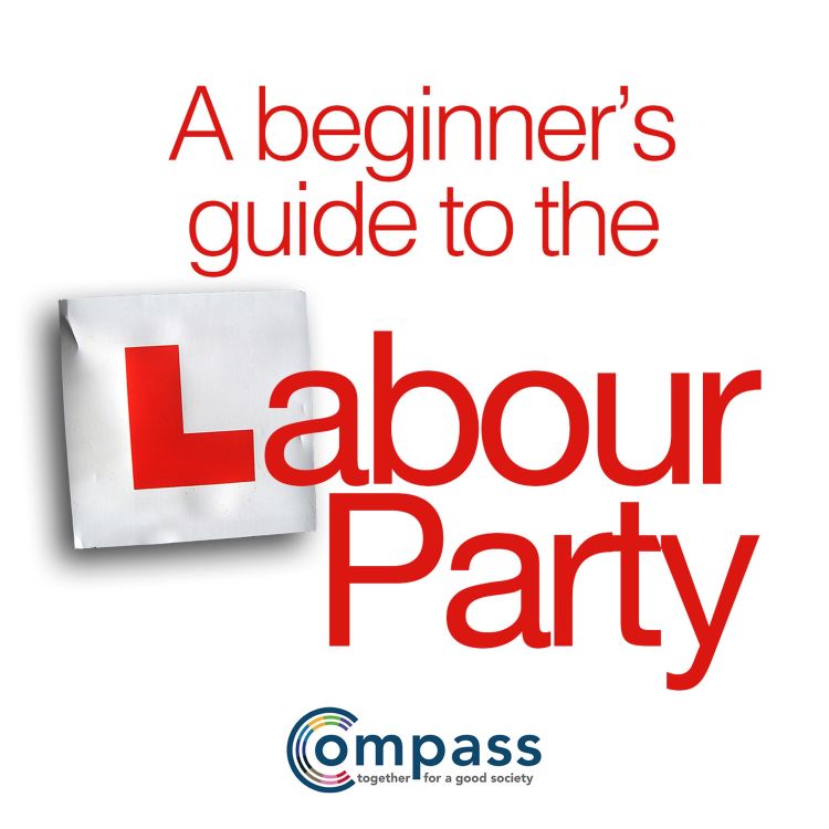 cover art for Pilot: What is the Labour Party?