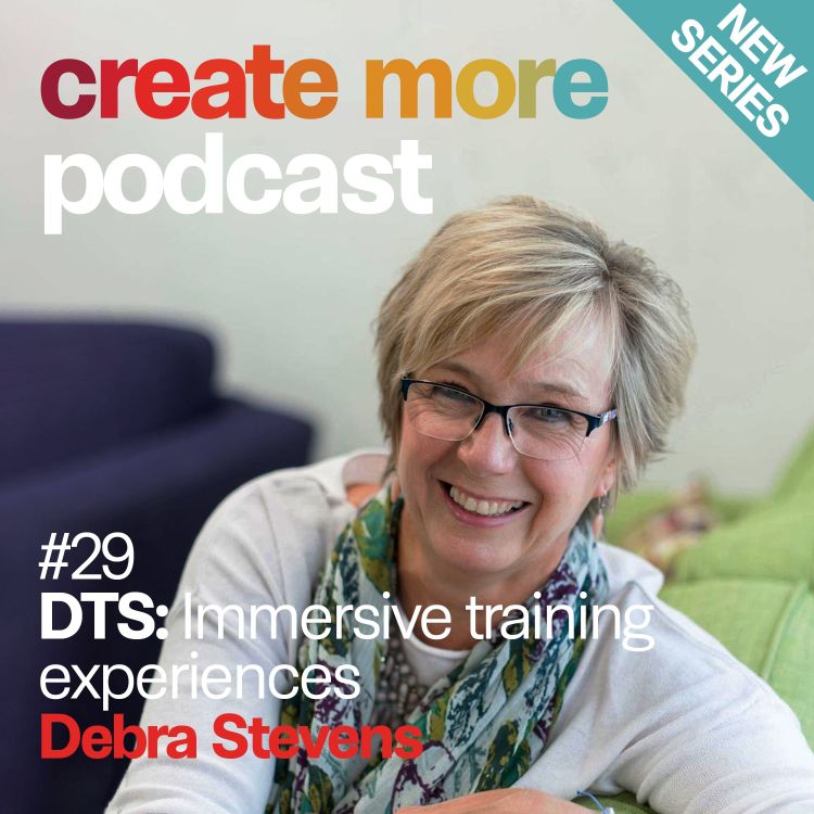 cover art for Ep29 - Dramatic Training Solutions Founder - Debra Stevens
