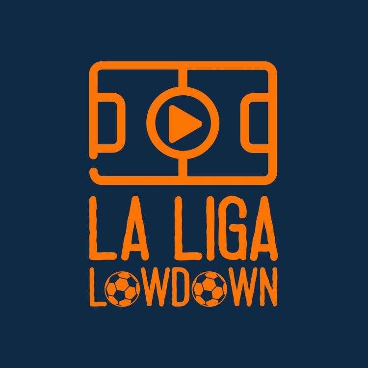 cover art for La Liga Part Two Preview: We're back. 