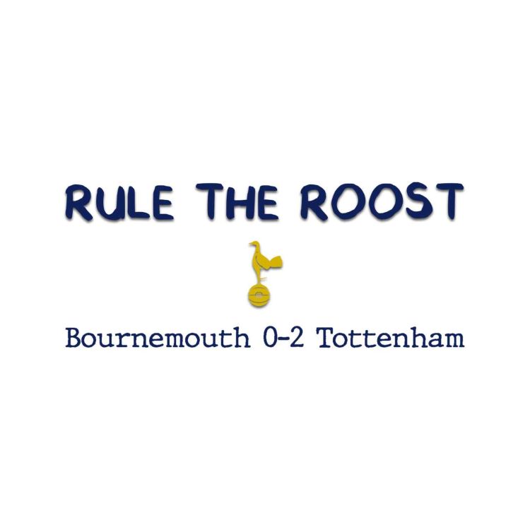 cover art for RTR EXTRA: Bournemouth 0-2 Tottenham