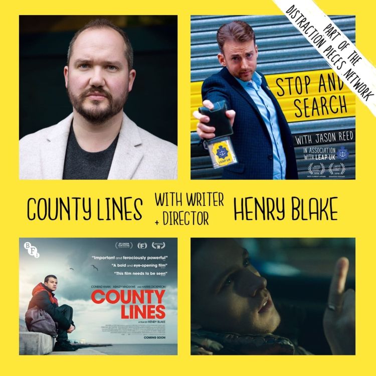 cover art for County Lines - with Writer & Director Henry Blake