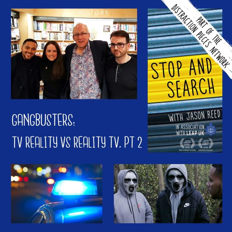 cover art for Gangbusters: TV Reality vs Reality TV. Part 2