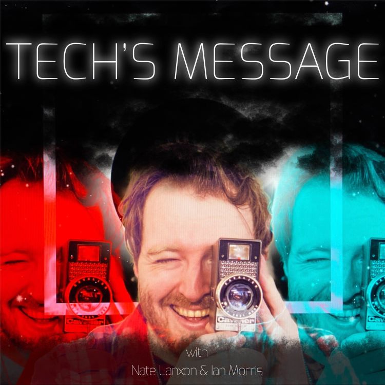 cover art for Tech’s Message Episode 250